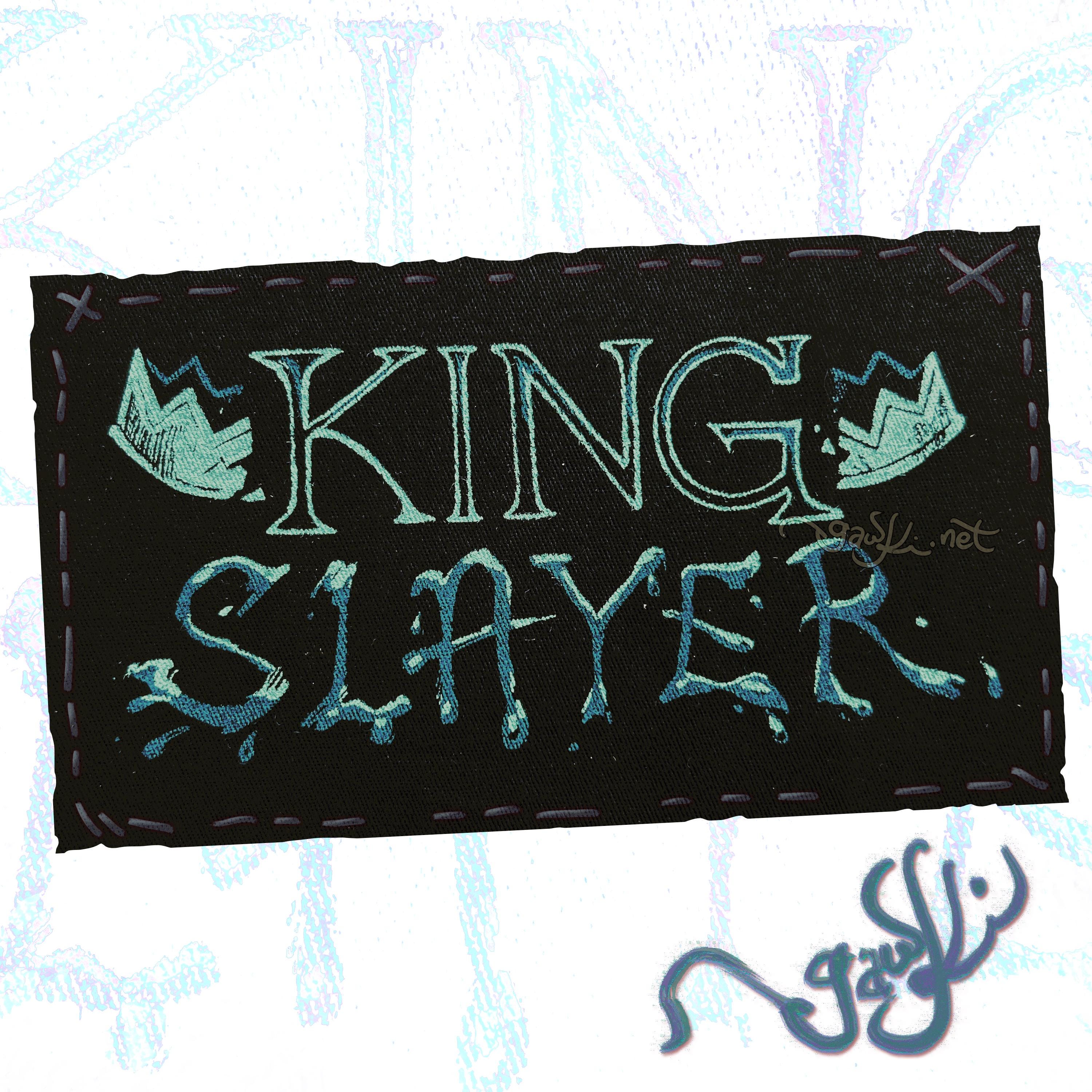 NEW** King Slayer Mini [Patch]